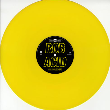 WAREHOUSE RECORDS ROB ACID Yellow VINYL EDITION Wh02/21