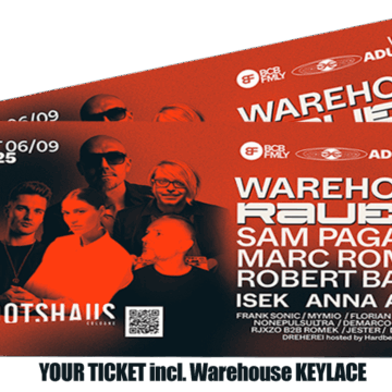 WAREHOUSE XXL Rave Tickets Sa. 06.09.25