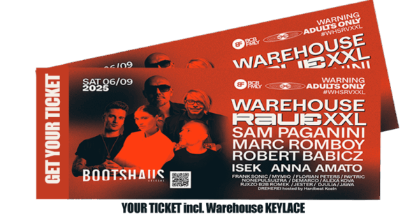 WAREHOUSE XXL Rave Tickets Sa. 06.09.25